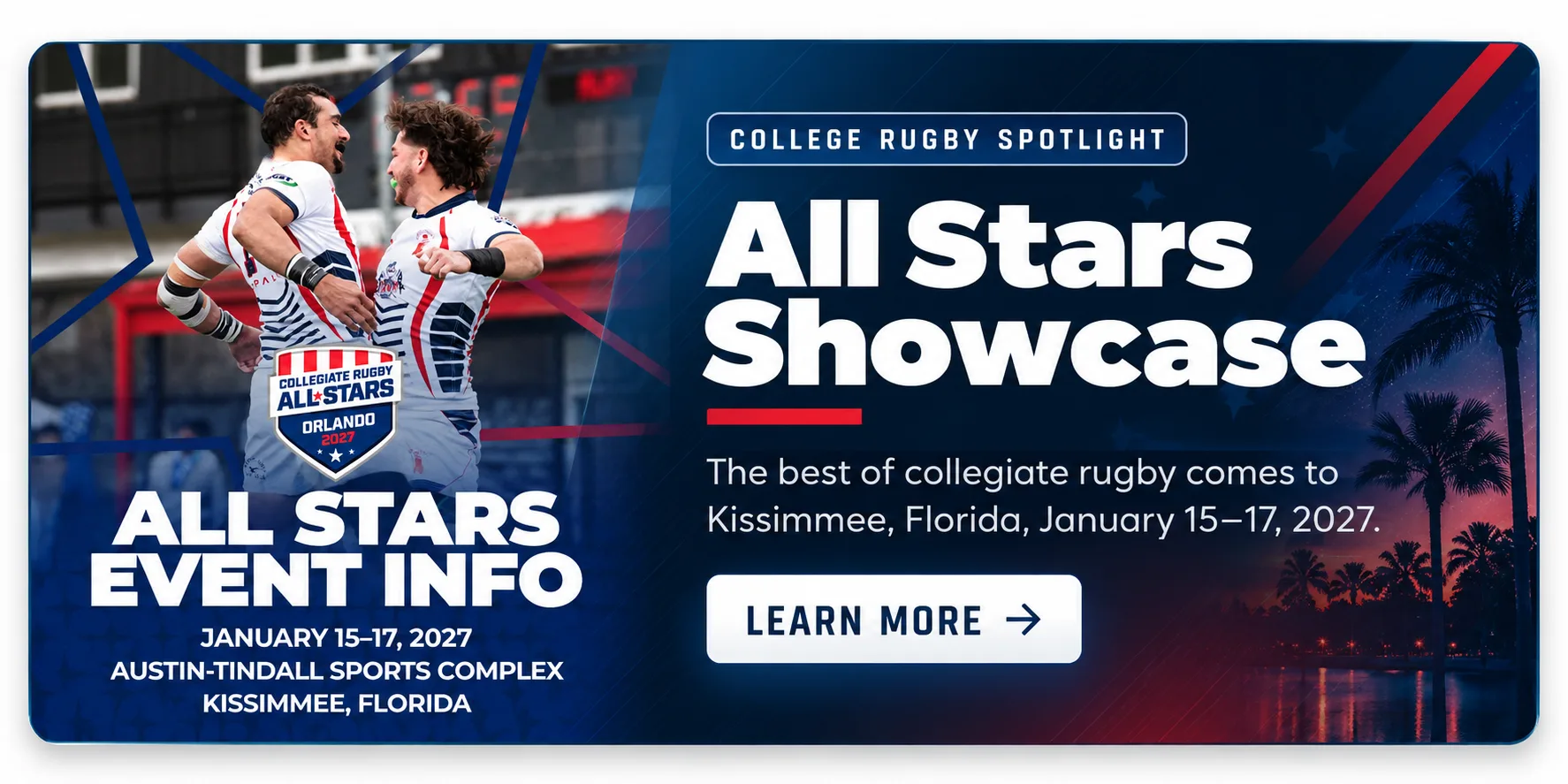 Collegiate Rugby All Stars Showcase, January 15–17, 2027, at Austin-Tindall Sports Complex in Kissimmee, Florida