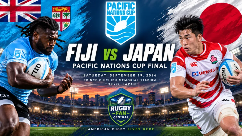 Fiji vs Japan rugby – 2026 Pacific Nations Cup Final in Tokyo