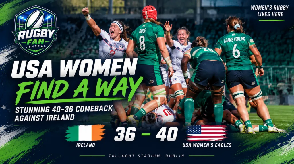 USA Women Find Something Special in Stunning 40–36 Comeback Against Ireland