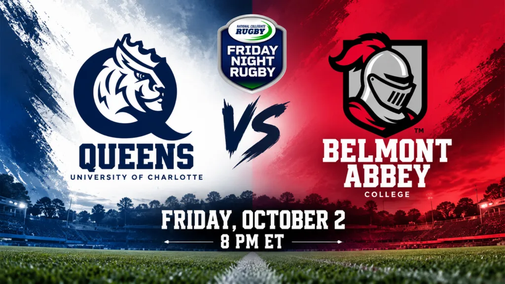 Queens vs Belmont Abbey rugby Friday Night Rugby October 2 2026